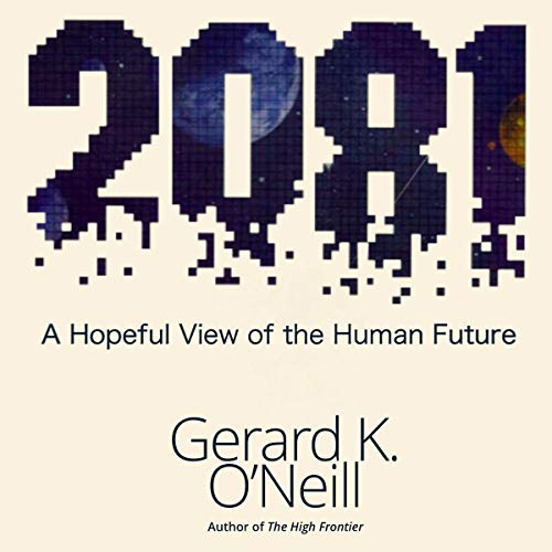 2081 A Hopeful View of the Human Future